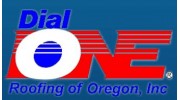 Dial One Roofing Of Oregon