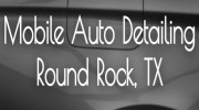 Mobile Auto Detail Round Rock