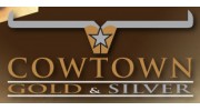 Cowtown Gold & Silver