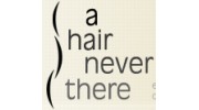 A Hair Never There