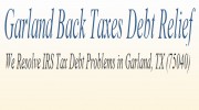 Garland Back Tax Debt Relief