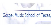 Gospel Music School Of Texas