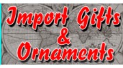 Import Gifts & Ornaments