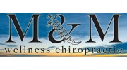 M&M Wellness Chiropractic