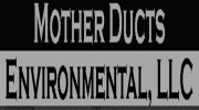 Mother Ducts Environmental Testing