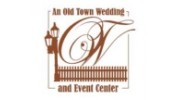 Old Town Wedding & Event Center