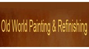 Old World Painting And Refinishing