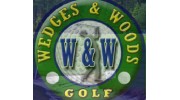 Wedges & Woods