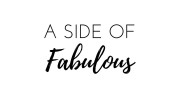 A Side of Fabulous