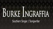 Burke Ingraffia - Singer/Songwriter
