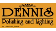 Dennis Polishing & Lighting