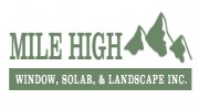 Mile High Window, Solar & Landscape