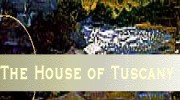 House Of Tuscany