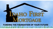 Idaho First Mortgage