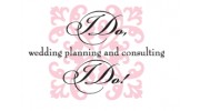 I Do, I Do! Wedding Planning & Consulting