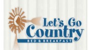 Let's Go Country B & B