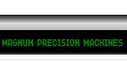 Magnum Precision Machines