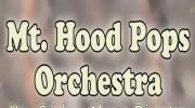 Mt Hood Pops Orchestra