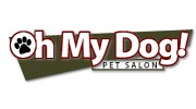 Oh My Dog! Pet Grooming Salon