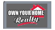 Own Your Home Realty