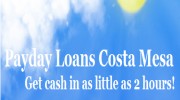 Costa Mesa Quick Pay Day Loan