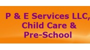 P & E Services Pre-School And Daycare Ministry