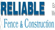 Reliable Fence & Construction