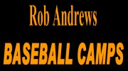 Rob Andrews Baseball Camps
