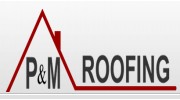 P & M Roofing