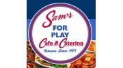 Sam's For Play Cafe & Catering