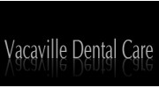 Vacaville Dental Care