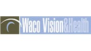 Waco Vision & Health