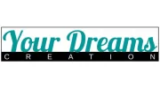 Your Dreams Creation
