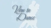 Vow To Dance