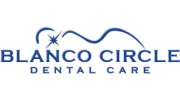Blanco Circle Dental Care