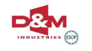 D & M Industries