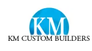 KM Custom Builders