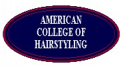 American College Of Hairstyling