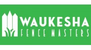 Waukesha Fence Masters