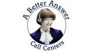 A Better Answer Call Centers