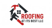 Roofing At Its Best LLC